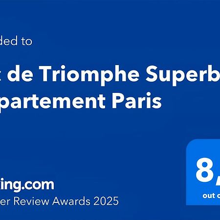Arc De Triomphe Superbe Appartement Paris Free Netflix מראה חיצוני תמונה
